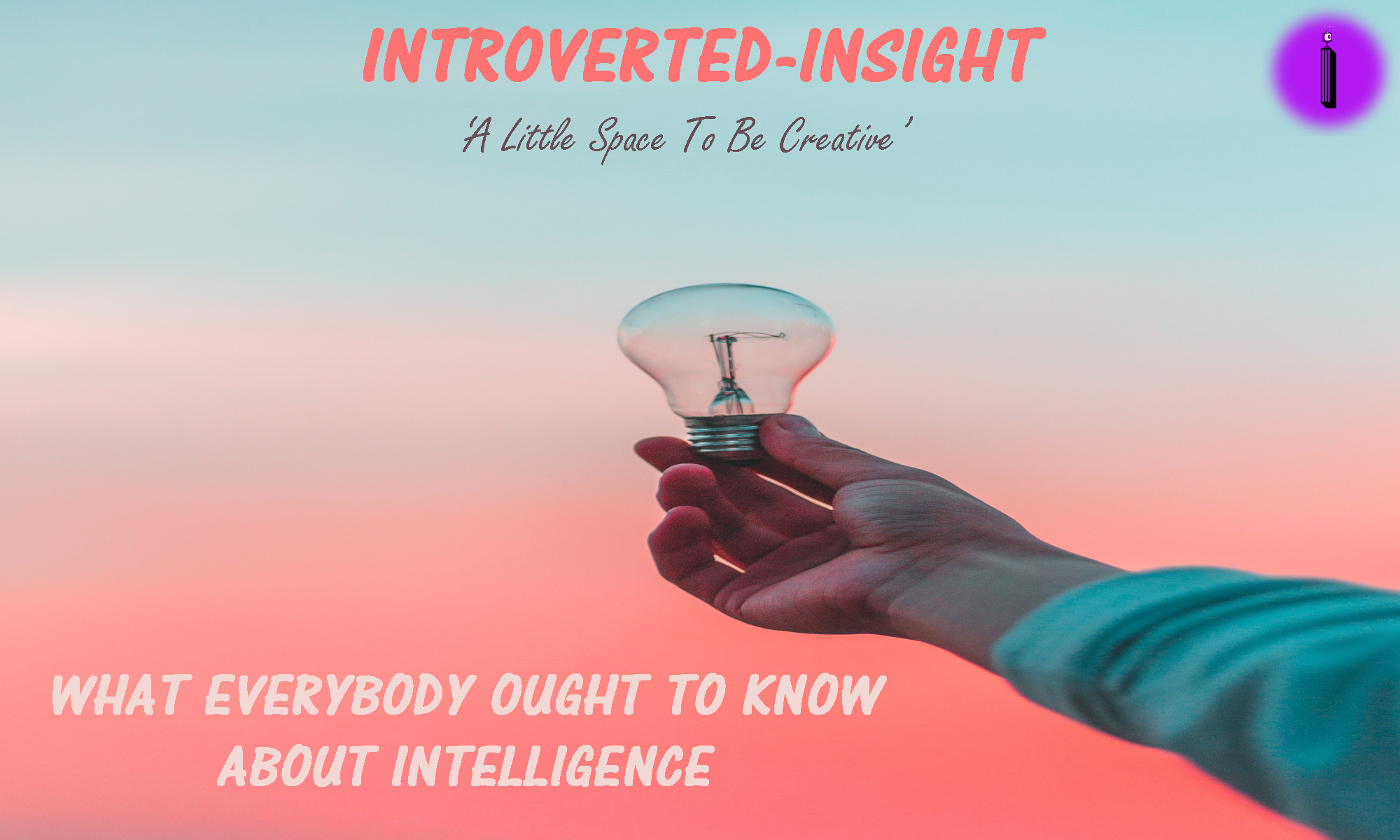 Introverted-Insight #LifestyleWednesdays